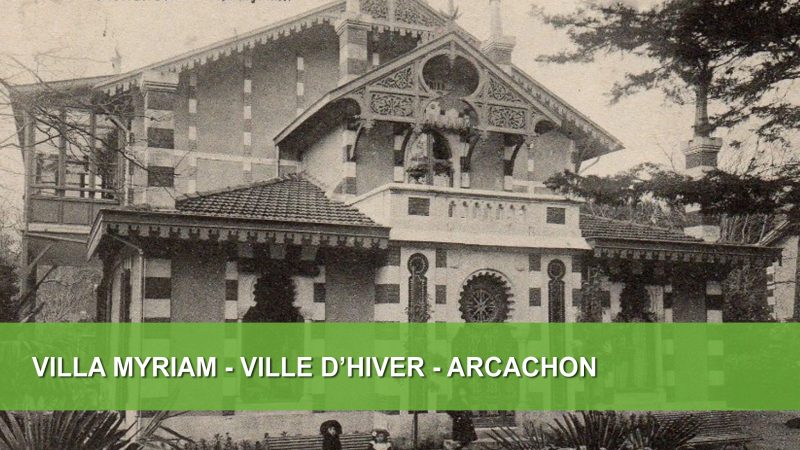 Villa Myriam Arcachon Carte postale ancienne